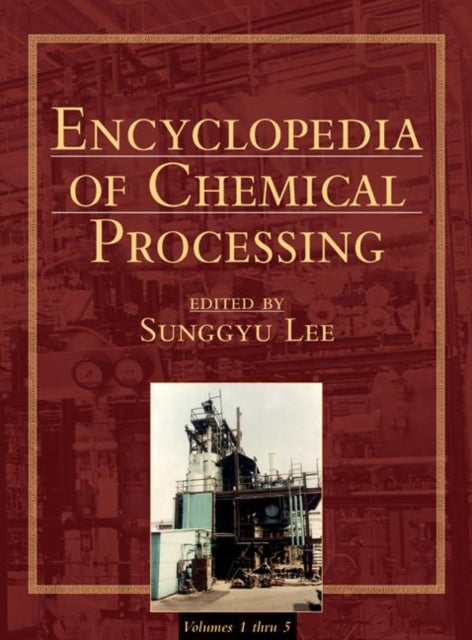 Encyclopedia of Chemical Processing Online