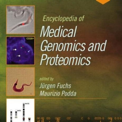 Encyclopedia of Medical Genomics and Proteomics 2 Volume Set