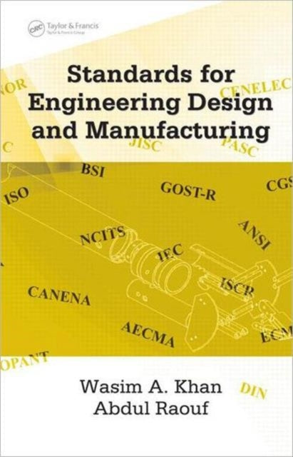 Standards for Engineering Design and Manufacturing