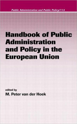 Handbook of Public Administration and Policy in the European Union