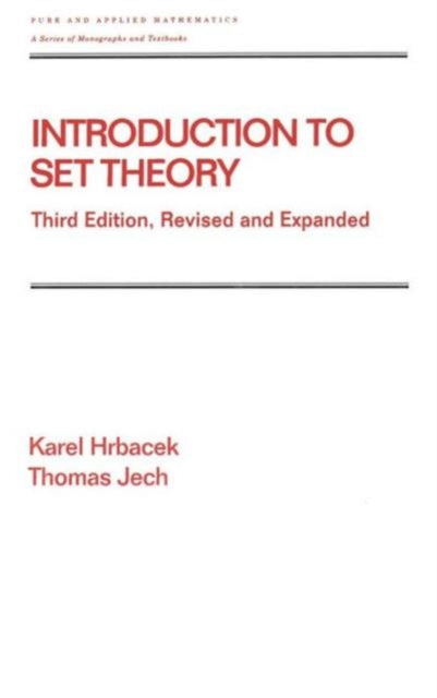 Introduction to Set Theory Revised and Expanded