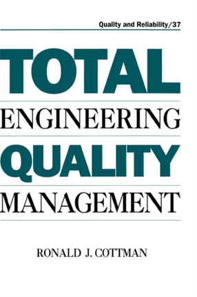 Total Engineering Quality Management 37 Quality