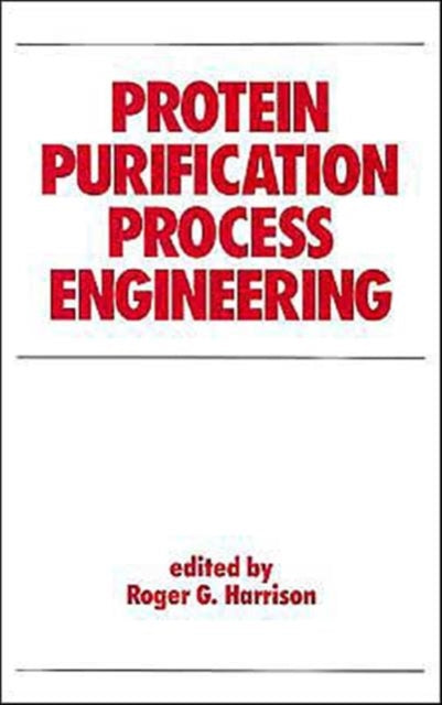 Protein Purification Process Engineering