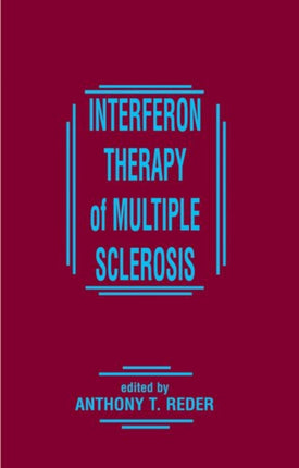 Interferon Therapy of Multiple Sclerosis