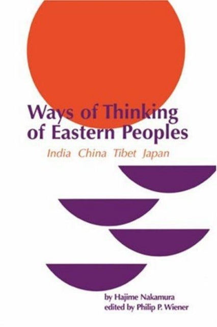 Ways of Thinking of Eastern Peoples India China