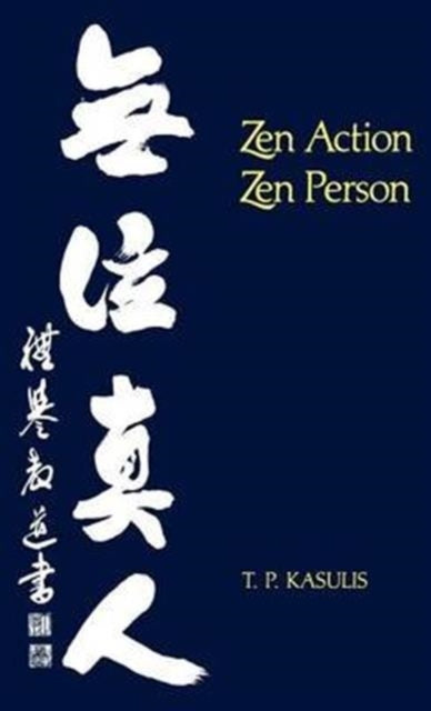 Kasulis Zen Action Paper