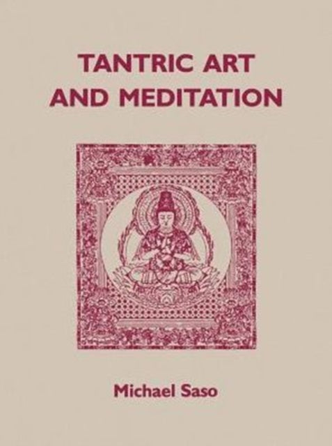 Tantric Art and Meditation Tendai Tradition