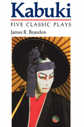 Kabuki Five Classic Plays