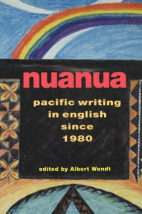 Nuanua Pacific Writing in English since 1980