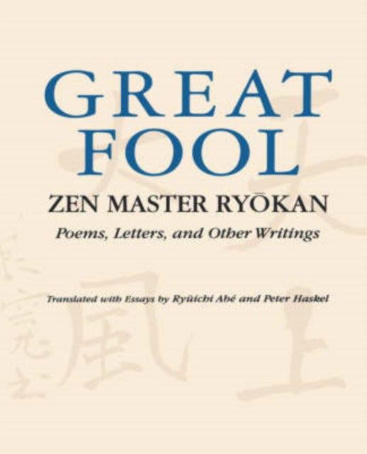 The Great Fool Zen Master Ryokan  Poems Letters