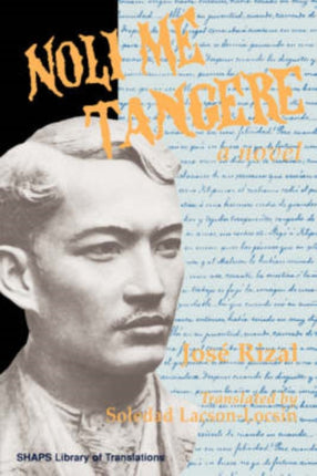 Noli Me Tangere SHAPS Library of Translations