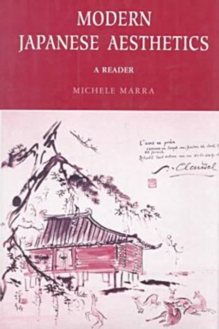 Modern Japanese Aesthetics A Reader