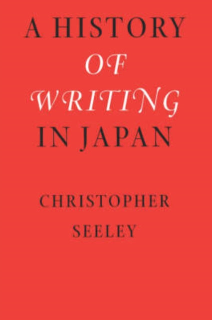 A History of Writing in Japan