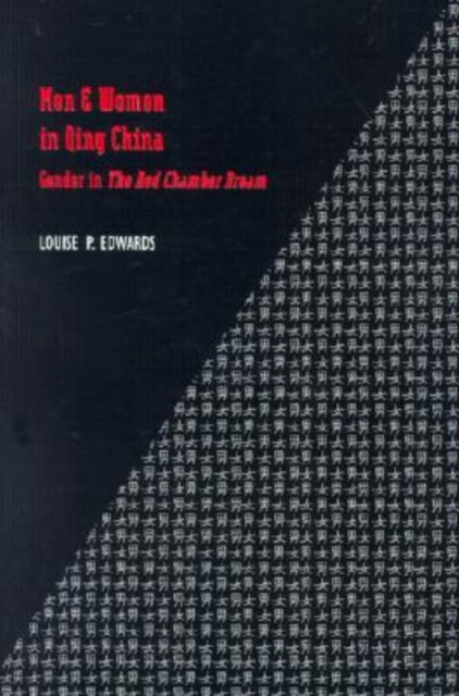 Men and Women in Qing China Gender in the Red
