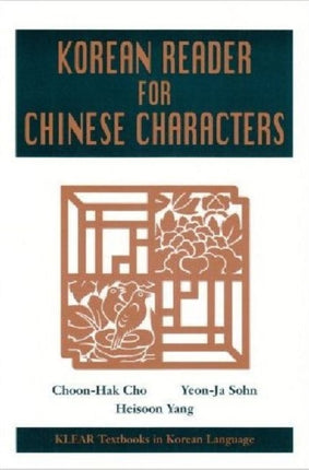 A Korean Reader for Chinese Characters Klear
