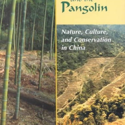 The Tiger and the Pangolin Nature Culture and