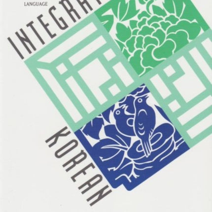 Integrated Korean Advanced Intermediate Level 2