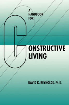 A Handbook for Constructive Living Latitude 20