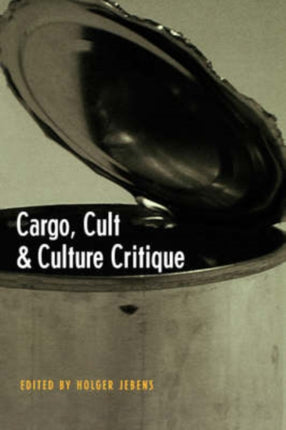 Cargo Cult and Culture Critique