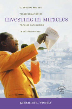 Investing in Miracles El Shaddai and the