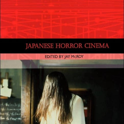 Japanese Horror Cinema