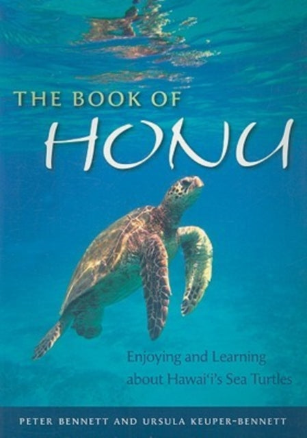 The Book of Honu Enjoying and Learning About