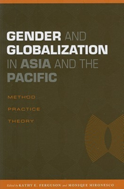 Gender and Globalization in Asia and the Pacific