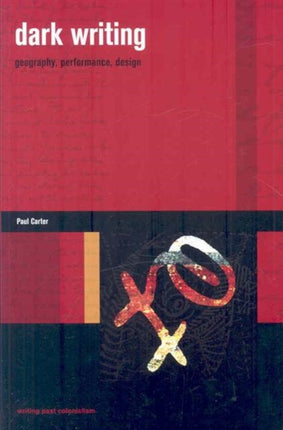 Dark Writing Geography Performance Design Writing