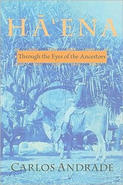 Haena Through the Eyes of the Ancestors Latitude