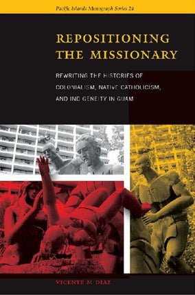Repositioning the Missionary Rewriting the