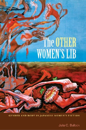 The Other Womens Lib Gender and Body in Japanese
