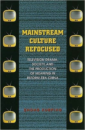 Mainstream Culture Refocused Television Drama