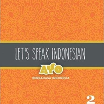 Lets Speak Indonesian V2 Volume 2