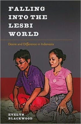 Falling into the Lesbi World Desire and