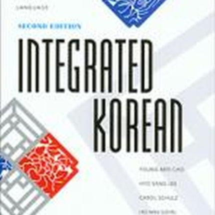 Integrated Korean: Beginning 2