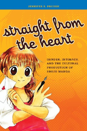 Straight from the Heart Gender Intimacy and the