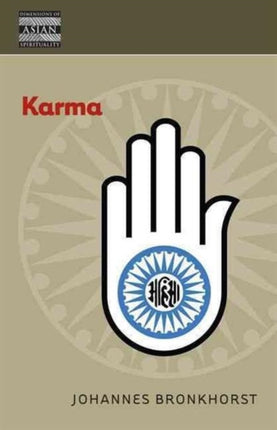 Karma Dimensions of Asian Spirituality