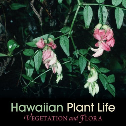 Hawaiian Plant Life