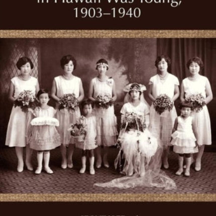 When the Korean World in Hawaii Was Young 19031940