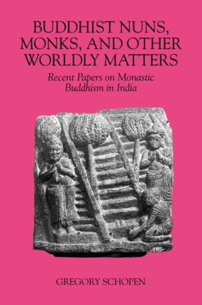 Buddhist Nuns Monks and Other Worldly Matters