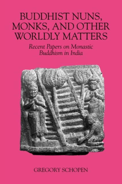 Buddhist Nuns Monks and Other Worldly Matters