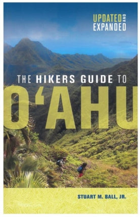 The Hiker's Guide to O`ahu