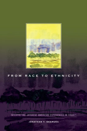 From Race to Ethnicity Interpreting Japanese