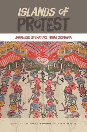 Islands of Protest Japanese Literature from