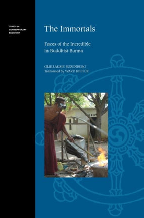 Immortals Faces of the Incredible in Buddhist