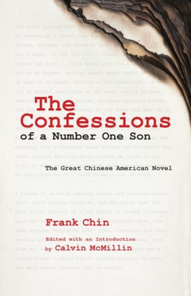 The Confessions of a Number One Son: The Great Chinese American Novel