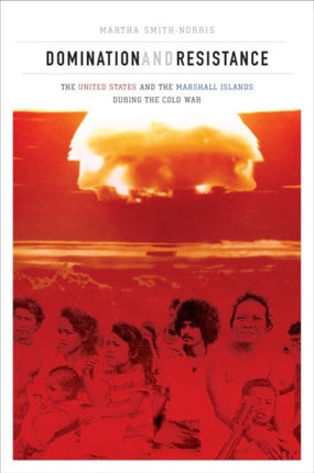 Domination and Resistance The United States and