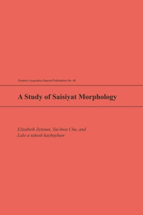 A Study of Saisiyat Morphology Oceanic