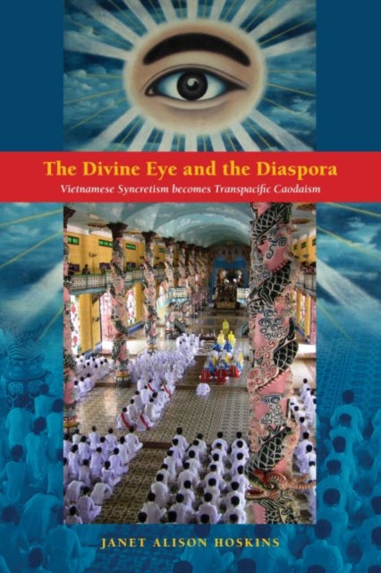 The Divine Eye and the Diaspora Vietnamese