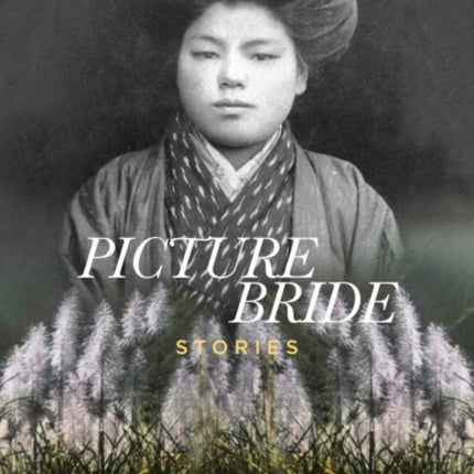 Picture Bride Stories